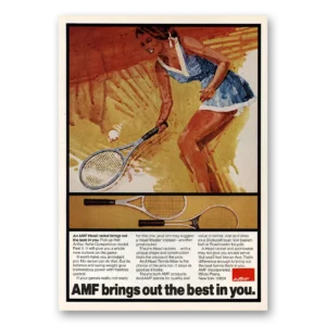 1973 AMF Head Racket Print Ad | Brings Out Best