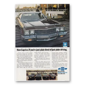 1973 Chevrolet Caprice Print Ad | Plain Tired