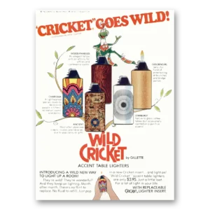 1973 Cricket Table Lighters Print Ad | Goes Wild