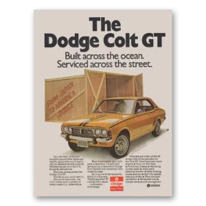 1973 Dodge Colt Print Ad | Built Across Ocean