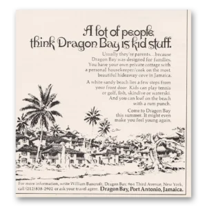 1973 Dragon Bay Jamaica Print Ad | Kid Stuff