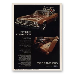 1973 Ford Ranchero Print Ad | Easy Rider