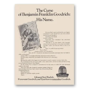 1973 Goodrich Tires Print Ad | Benjamin Franklin