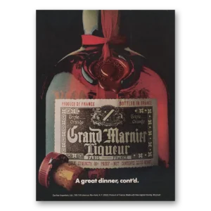 1973 Grand Marnier Print Ad | Great Dinner