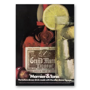 1973 Grand Marnier Print Ad | Dinner Drink