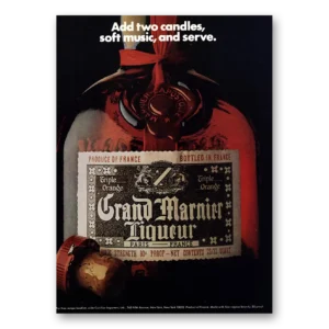 1973 Grand Marnier Print Ad | Soft Music