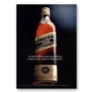 1973 Johnnie Walker Black Label Print Ad | Way To Top