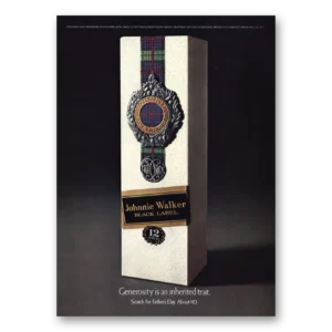 1973 Johnnie Walker Black Label Print Ad | Generosity
