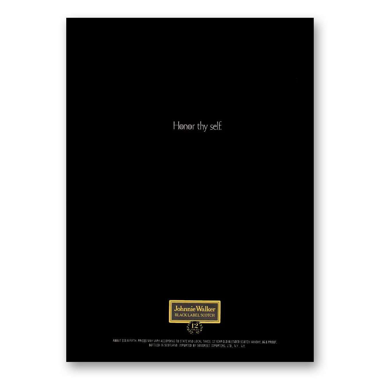 1973 Johnnie Walker Black Label Print Ad | Honor Thy Self