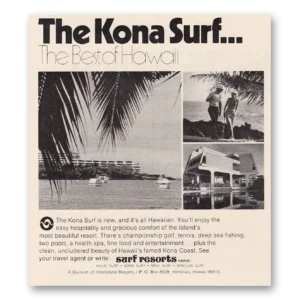 1973 Surf Resorts Print Ad | Hawaii Kona Surf