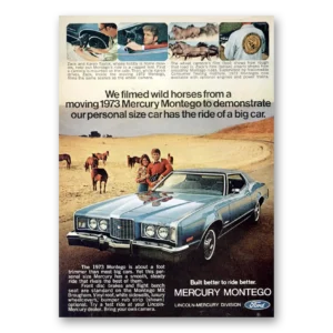 1973 Mercury Montego Print Ad | Wild Horses