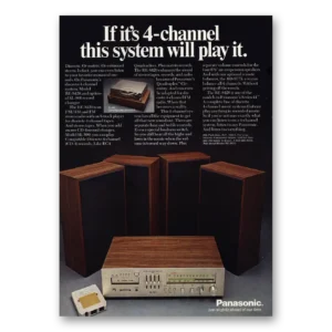 1973 Panasonic Print Ad | 4 Channel This System Will Play It
