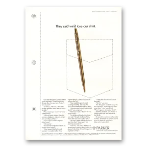 1973 Parker 75 Pen Print Ad | Lose Our Shirt