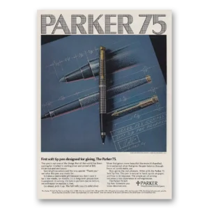 1973 Parker 75 Pen Print Ad | Soft Tip Pen