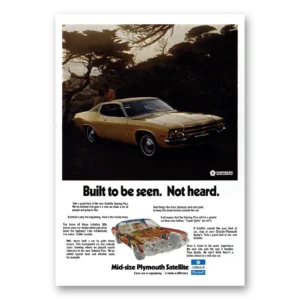 1973 Plymouth Satellite Print Ad | Seen Not Heard