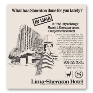 1973 Lima Sheraton Hotel Print Ad | City Kings Majestic New Hotel