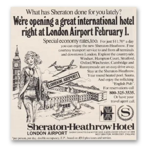 1973 Sheraton Heathrow Hotel Print Ad | London Airport