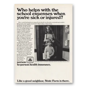 1973 State Farm Insurance Print Ad | School Expenses