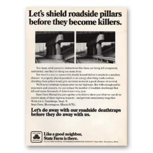 1973 State Farm Insurance Print Ad | Roadside Pillars