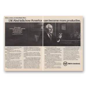 1973 United States Steel Print Ad | I W Abel