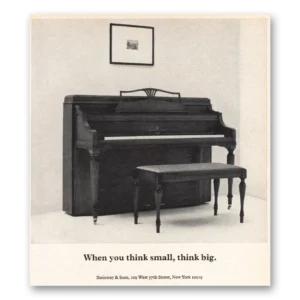 1973 Steinway Piano Print Ad | When You Think Small Think Big