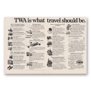 1973 TWA Airlines Print Ad | Travel Should Be