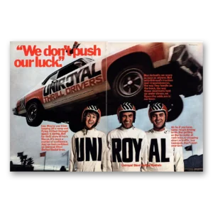 1973 UniRoyal Tires Print Ad | Push Our Luck