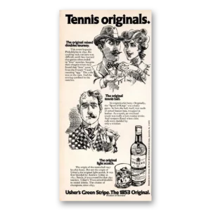 1973 Ushers Green Stripe Whisky Print Ad | Tennis Originals