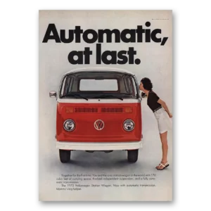 1973 Volkswagen Station Wagon Print Ad | Automatic At Last