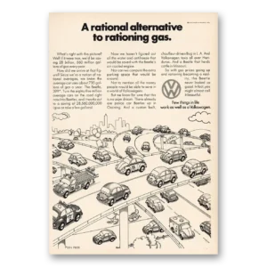 1973 Volkswagen Print Ad | Rationing Gas