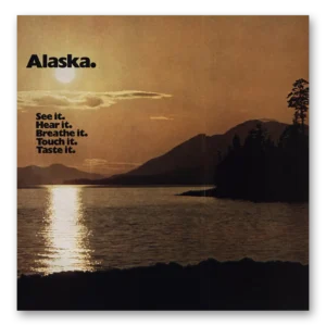 1974 Alaska Print Ad | See Hear Breathe