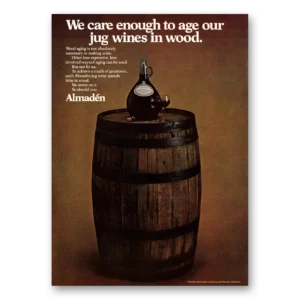 1974 Almaden Print Ad | Wine We Care
