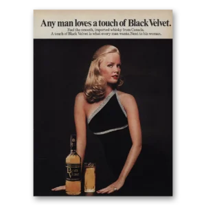 1974 Black Velvet Whisky Print Ad | Loves Touch