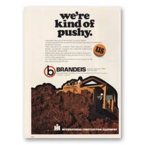 1974 Brandeis Print Ad | Kind Of Pushy
