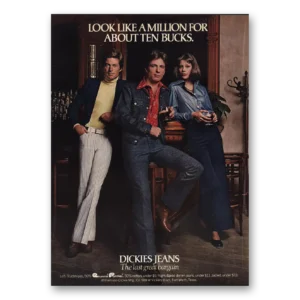 1974 Dickies Jeans Print Ad | Ten Bucks