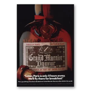 1974 Grand Marnier Print Ad | Paris 8 Hours