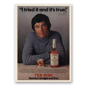 1974 Ten High Bourbon Print Ad | Nick Holt