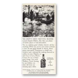 1974 Jack Daniels Print Ad | Don't Have Meeting Rooms
