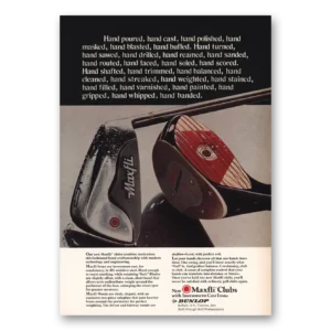 1974 Maxfli Clubs Print Ad | Hand Poured