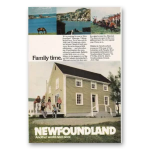1974 Newfoundland Canada Print Ad | Family Time