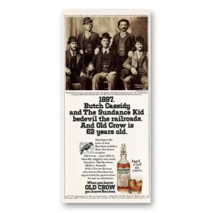 1974 Old Crow Whiskey Print Ad | Butch Cassidy