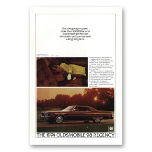 1974 Oldsmobile Ninety Eight Print Ad | Comfort You Can Live With