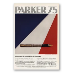 1973 Parker 75 Pen Print Ad | Spokesman For Western World