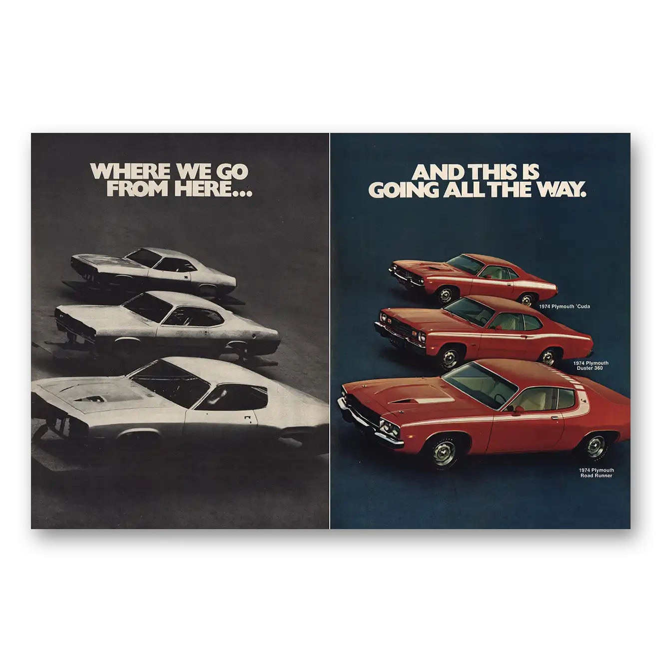 1974 Plymouth Print Ad | Where We Go