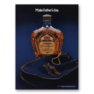 1974 Crown Royal Print Ad | Fathers Day