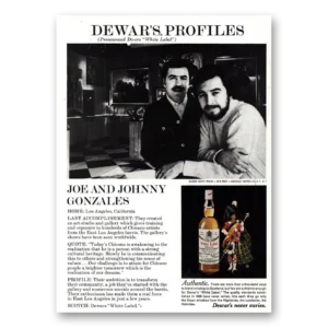 1975 Dewars White Label Print Ad | Joe Johnny Gonzales
