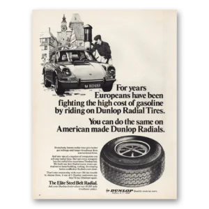 1975 Dunlop Tires Print Ad | Europeans Fighting High Cost Gasoline