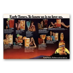 1975 Early Times Whisky Print Ad | Love Us