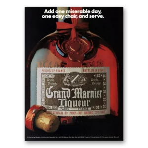 1975 Grand Marnier Print Ad | Miserable Day