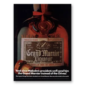 1975 Grand Marnier Print Ad | Malcolms President